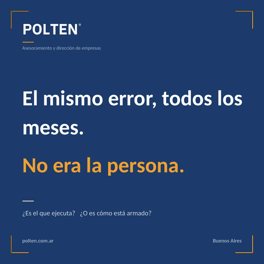 El mismo error, todos los meses. No era la persona.